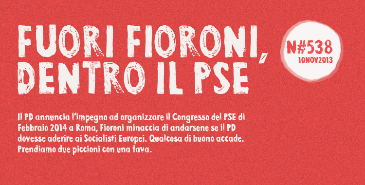 Fuori Fioroni, dentro il PSE